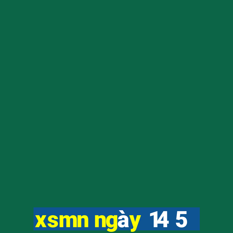 xsmn ngày 14 5