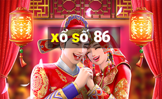 xổ số 86