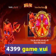 4399 game vui