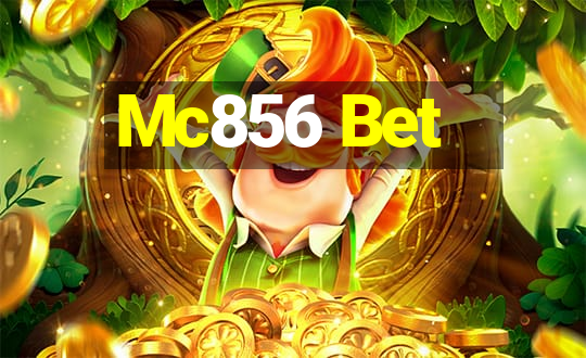 Mc856 Bet