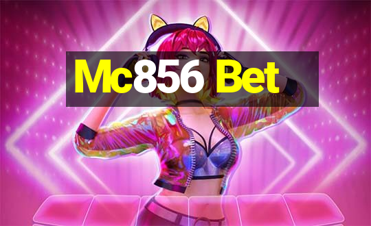 Mc856 Bet