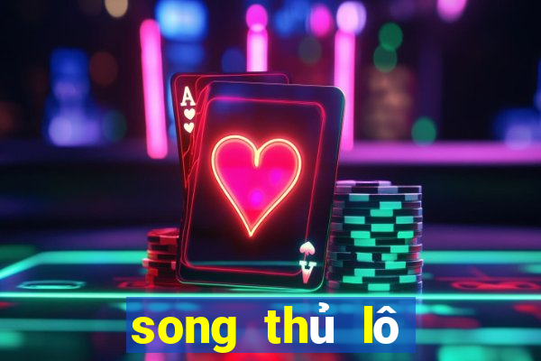 song thủ lô nuôi 2 ngày