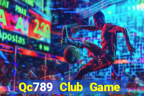 Qc789 Club Game Bài Pc