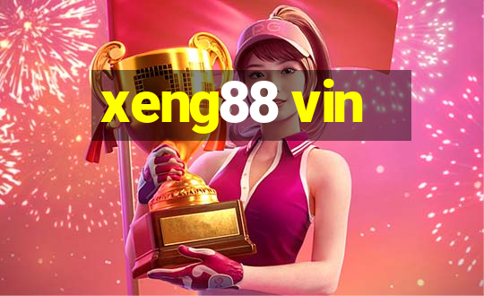 xeng88 vin