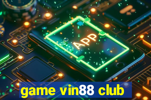 game vin88 club