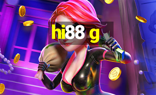 hi88 g