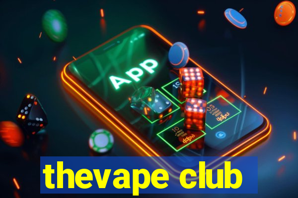 thevape club