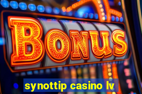 synottip casino lv