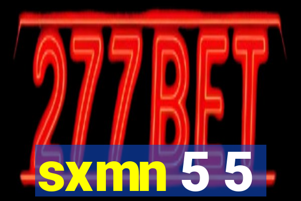 sxmn 5 5