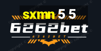 sxmn 5 5