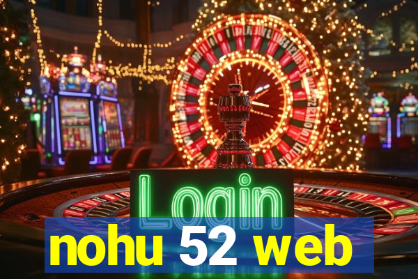 nohu 52 web