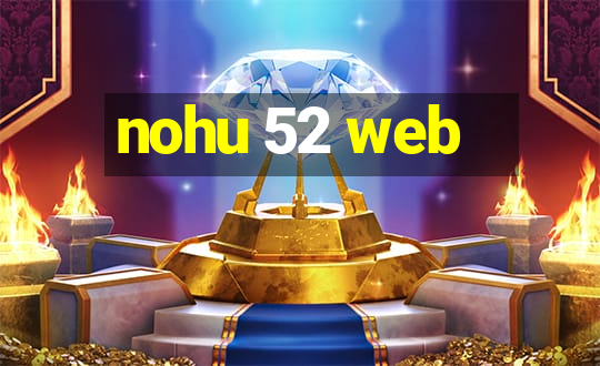 nohu 52 web