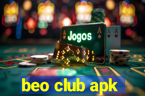 beo club apk