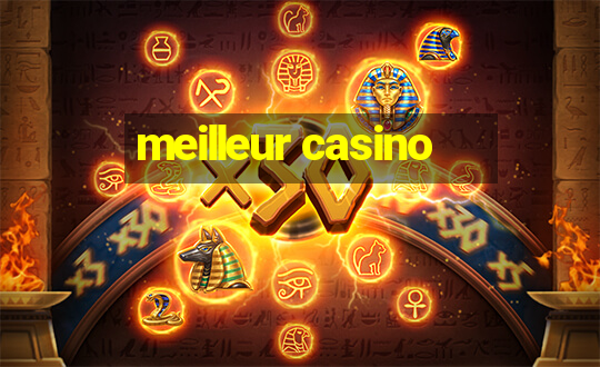 meilleur casino