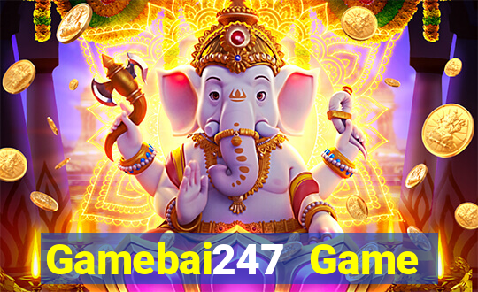 Gamebai247 Game Bài 3 Cây Đổi Thưởng