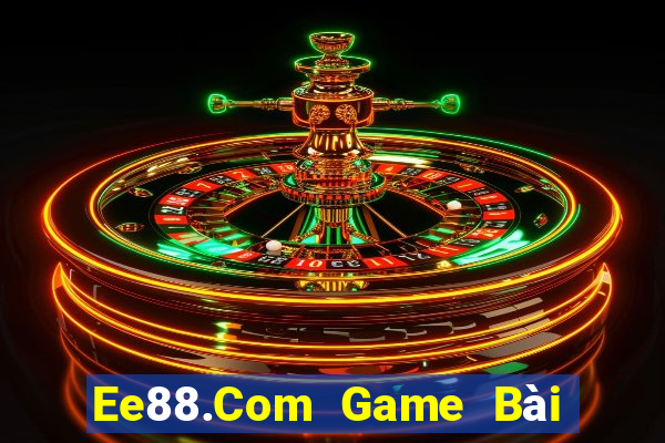 Ee88.Com Game Bài Slot Đổi Thưởng