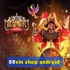 88vin shop android