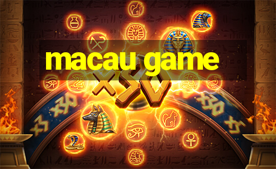 macau game