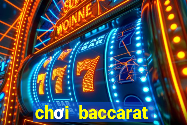 chơi baccarat lừa đảo