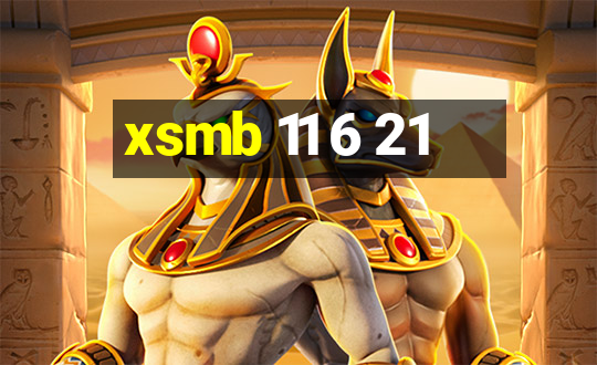 xsmb 11 6 21