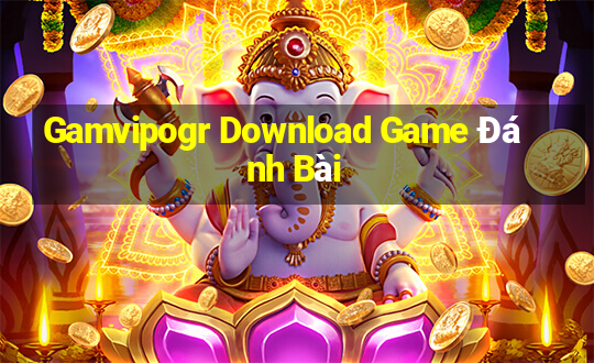 Gamvipogr Download Game Đánh Bài