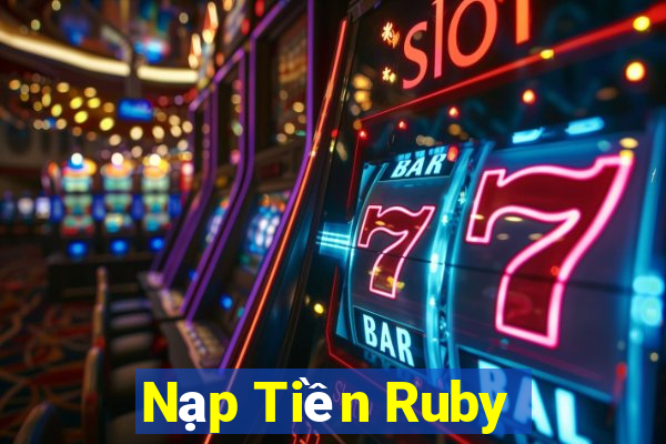 Nạp Tiền Ruby