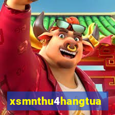 xsmnthu4hangtuan