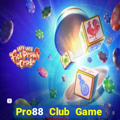 Pro88 Club Game Bài K88