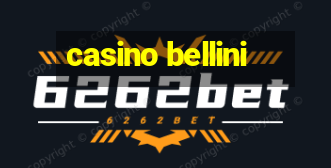 casino bellini