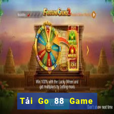 Tải Go 88 Game Bài Uy Tín