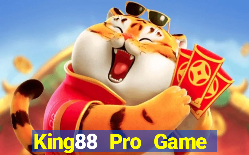 King88 Pro Game Bài 2022