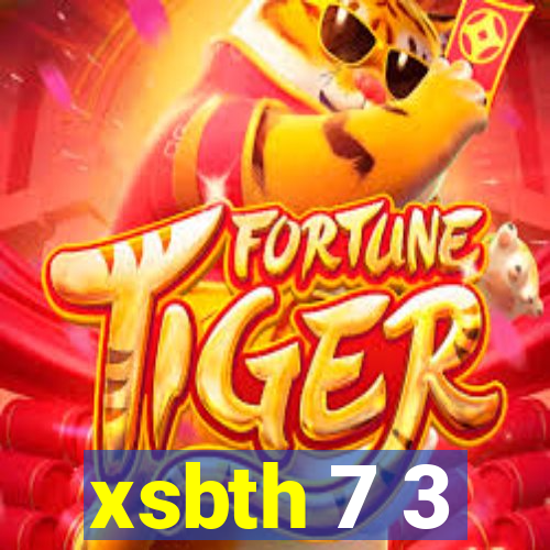 xsbth 7 3