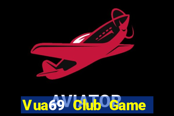 Vua69 Club Game Bài Las Vegas