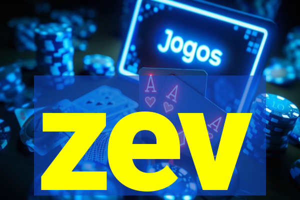 zev