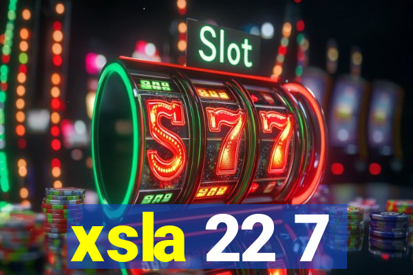 xsla 22 7