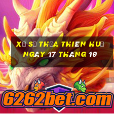 xổ số thừa thiên huế ngày 17 tháng 10