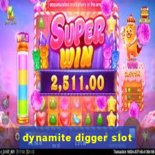 dynamite digger slot