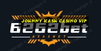 johnny kash casino vip