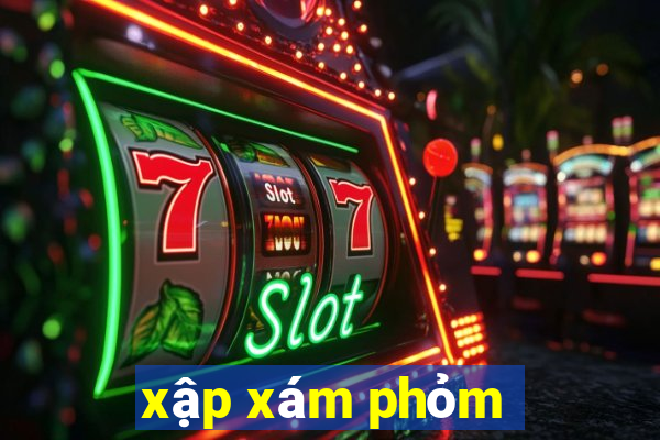 xập xám phỏm