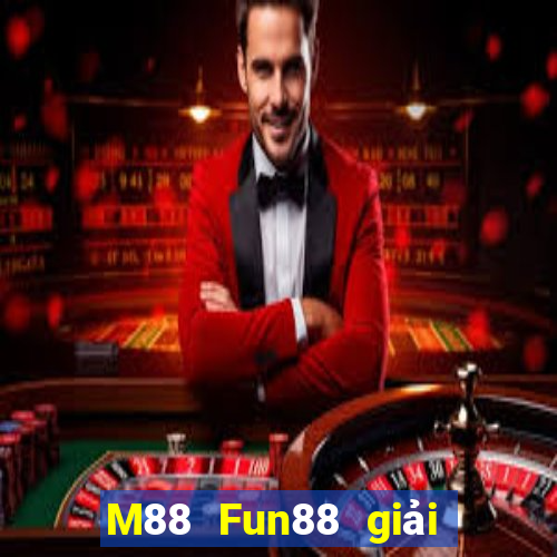 M88 Fun88 giải trí Dodepot