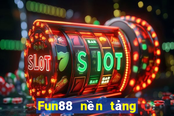 Fun88 nền tảng thể thao điện tử