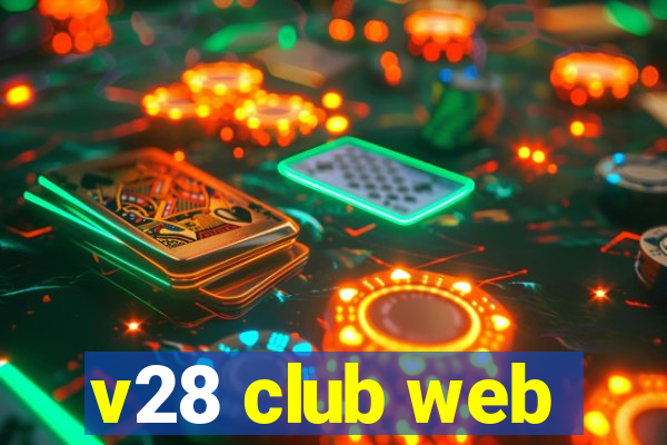 v28 club web