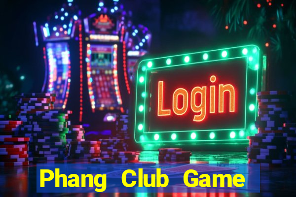 Phang Club Game Bài B29