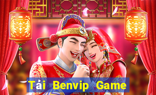 Tải Benvip Game Bài 99