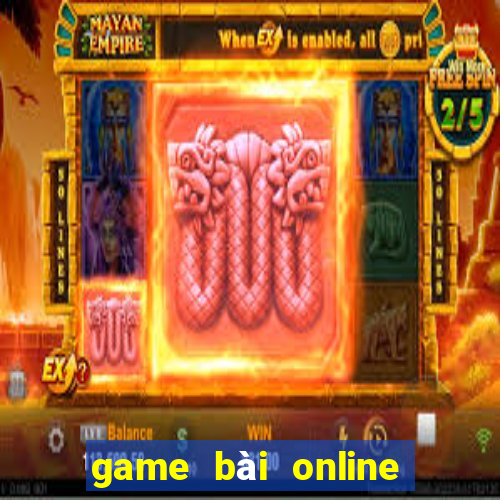 game bài online uy tín