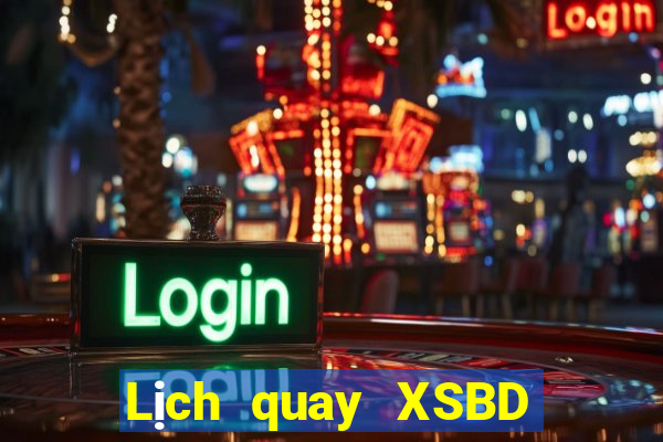 Lịch quay XSBD ngày 3