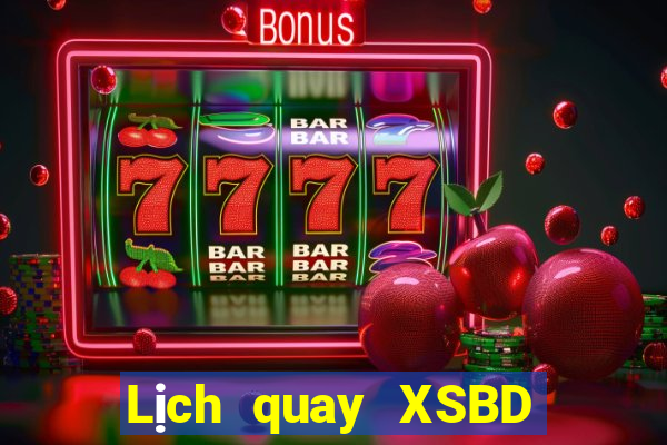 Lịch quay XSBD ngày 3