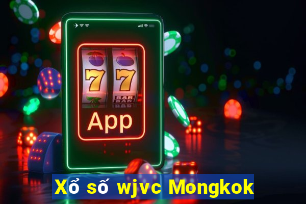 Xổ số wjvc Mongkok