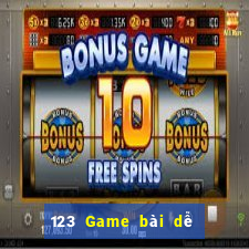 123 Game bài dễ kiếm nhất