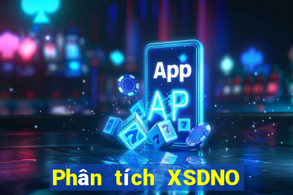 Phân tích XSDNO Thứ 7